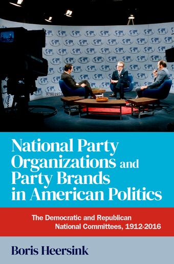 National Party Organizations & Party Br&s in American Politics The Democratic & book cover