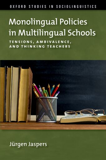 Monolingual Policies in Multilingual Schools book cover