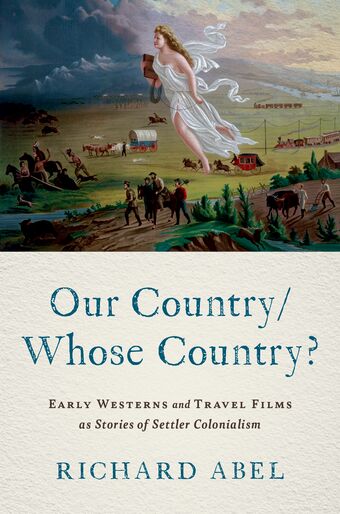 Our Country/Whose Country? Early Westerns and Travel Films book cover