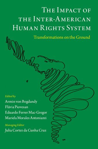 Impact of the Inter-American Human Rights System Transformations on the Ground book cover