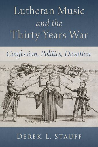 Lutheran Music and the Thirty Years War book cover