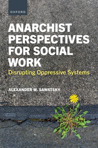 Anarchist Perspectives for Social Work book cover