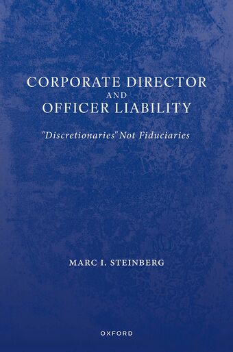 Corporate Director and Officer Liability Discretionaries Not Fiduciaries book cover