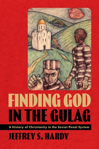 Finding God in the Gulag book cover