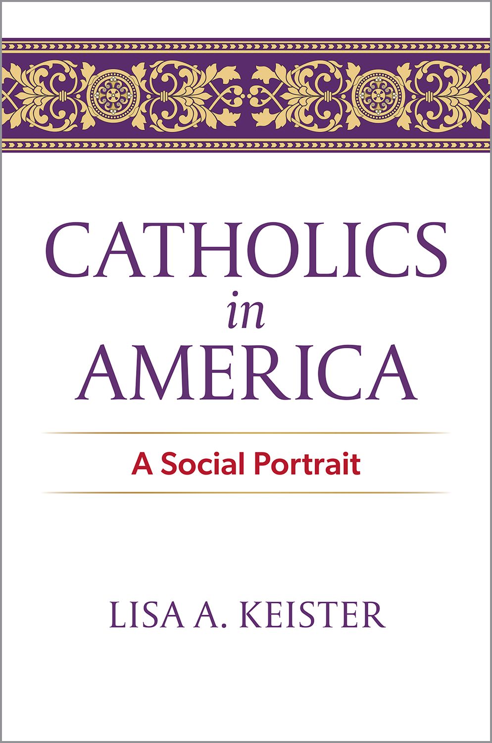 Catholics in America book cover