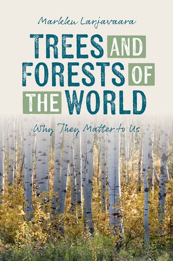 Trees And Forests Of The World book cover