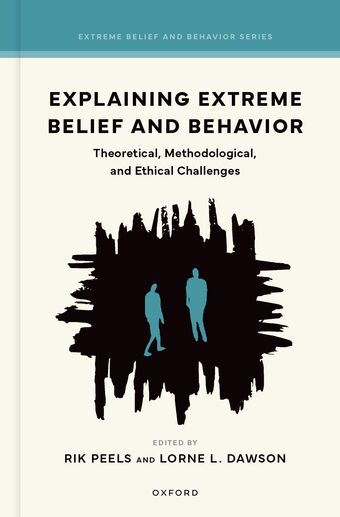 Explaining Extreme Belief and Behavior book cover