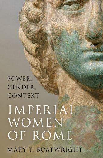 Imperial Women of Rome Power, Gender, Context book cover