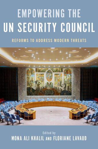 Empowering the UN Security Council Reforms to Address Modern Threats book cover