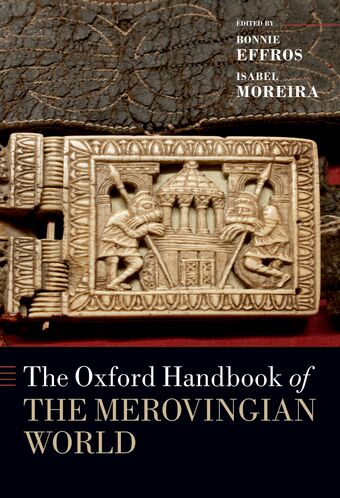 The Oxford Handbook of the Merovingian World book cover