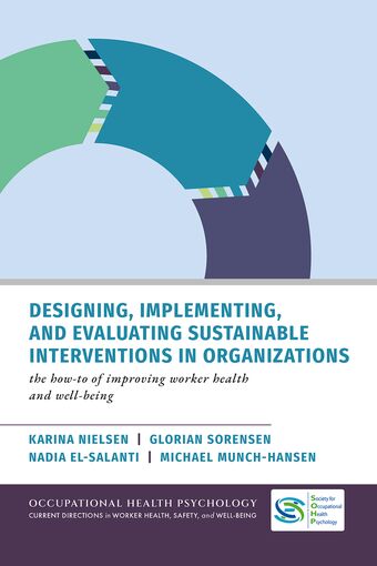 Designing Implementing And Evaluating Sustainable Interventions In Organizations book cover