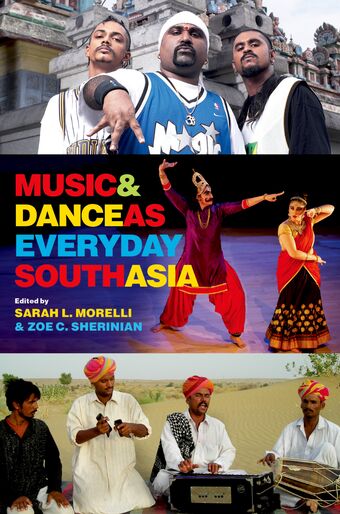 Music and Dance as Everyday South Asia book cover