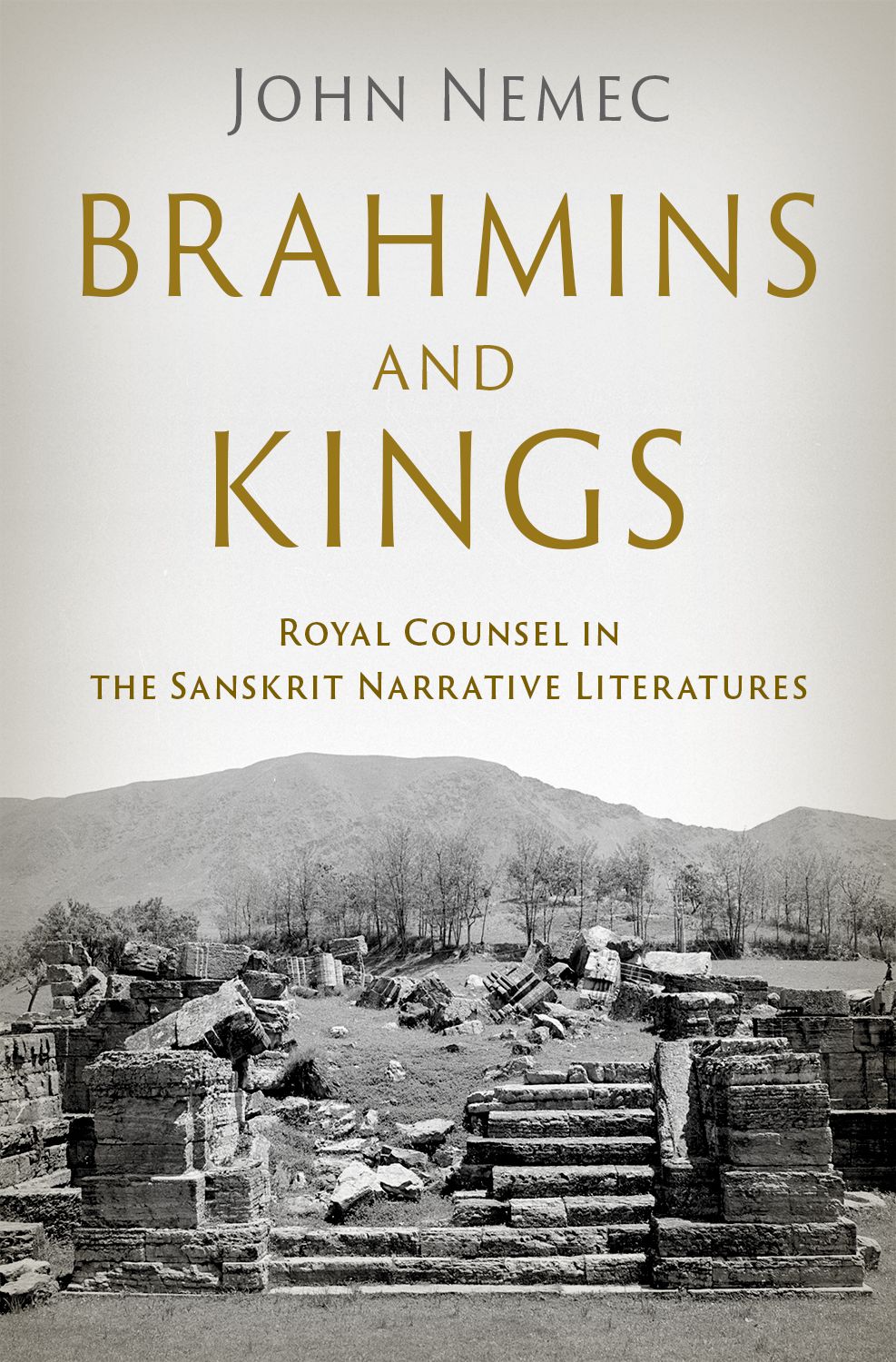 Brahmins and Kings Royal Counsel in the Sanskrit Narrative Literatures book cover
