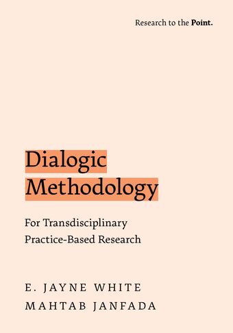 Dialogic Methodology for Transdisciplinary Practice-Based Research book cover