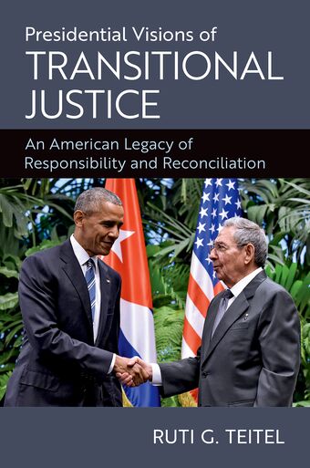 Presidential Visions of Transitional Justice book cover