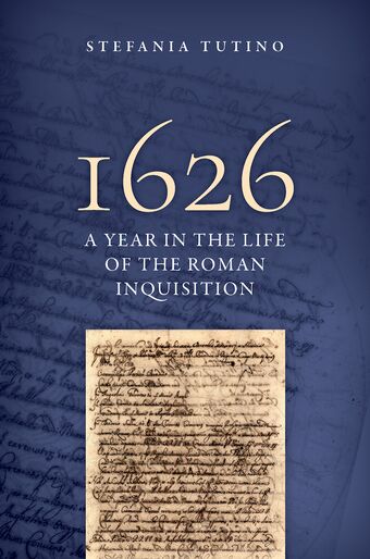 1626 A Year in the Life of the Roman Inquisition book cover