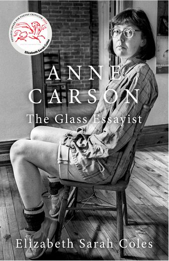 Anne Carson The Glass Essayist book cover