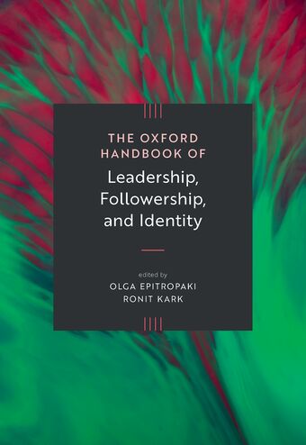 The Oxford Handbook of Leadership, Followership, and Identity book cover