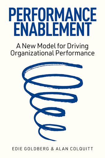 Performance Enablement A New Model for Driving Organizational Performance book cover