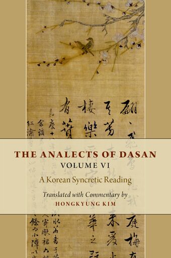 The Analects Of Dasan Volume Vi book cover