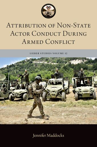 Attribution Of Non State Actor Conduct During Armed Conflict book cover