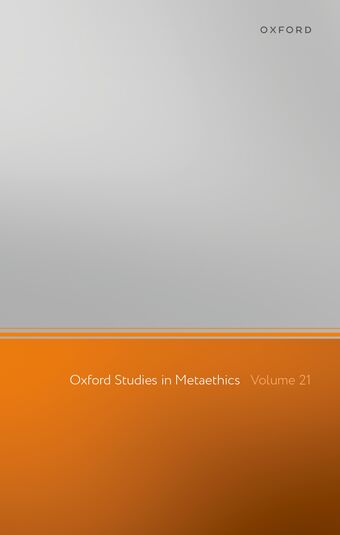 Oxford Studies in Metaethics Volume 21 book cover