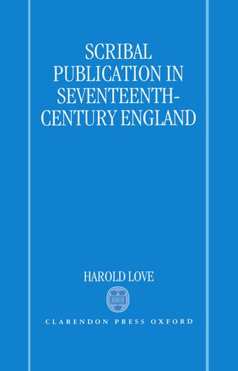 Scribal Publication in Seventeenth-Century England book cover