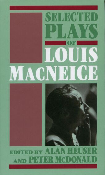 Selected Plays of Louis MacNeice book cover