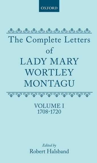 The Complete Letters of Lady Mary Wortley Montagu book cover