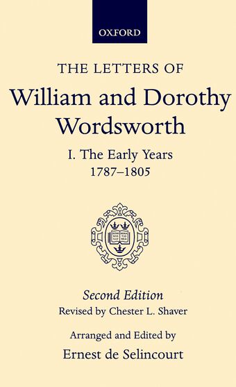 The Letters of William and Dorothy Wordsworth: Volume I book cover