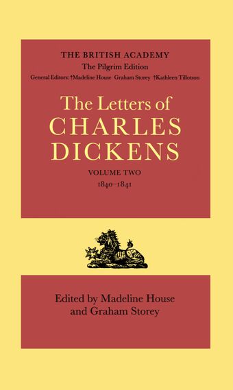 The Pilgrim Edition of the Letters of Charles Dickens: Volume 2 book cover