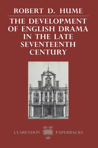 The Development of English Drama in the Late Seventeenth Century book cover
