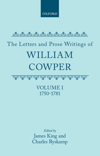 The Letters and Prose Writings of William Cowper: Volume 1 book cover