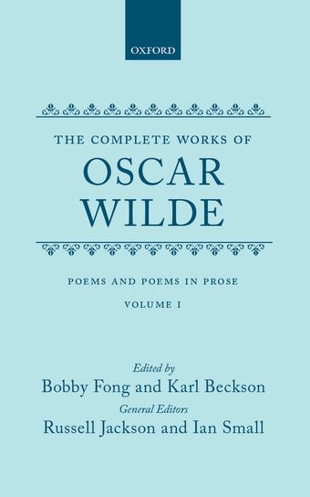 The Complete Works of Oscar Wilde: Volume I book cover