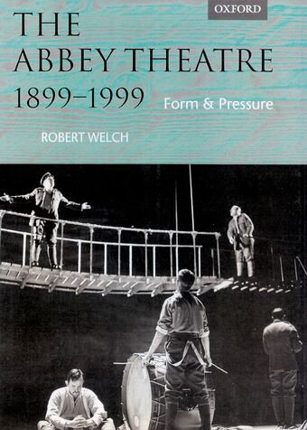 The Abbey Theatre, 1899-1999 book cover