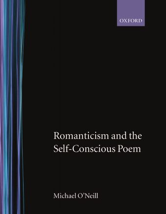 Romanticism and the Self-Conscious Poem book cover