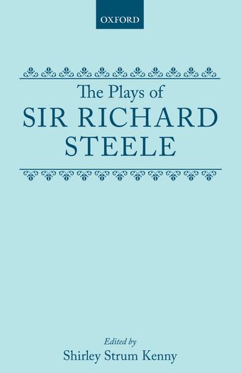 The Plays of Sir Richard Steele book cover
