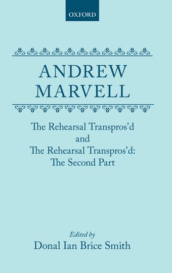 The Rehearsal Transpros'd and the Rehearsal Transpros'd; the Second Part book cover