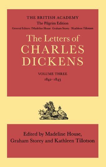 The Pilgrim Edition of the Letters of Charles Dickens: Volume 3 book cover