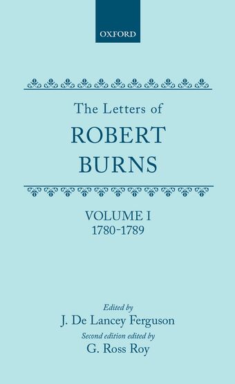 The Letters of Robert Burns, Volume I: 1780-1789 book cover
