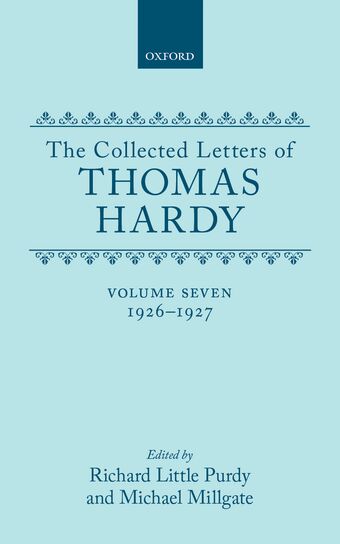 The Collected Letters of Thomas Hardy, Volume 7: with Addenda book cover
