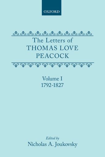The Letters of Thomas Love Peacock: Volume 1 book cover