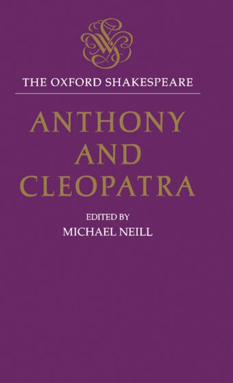 The Oxford Shakespeare: Anthony and Cleopatra book cover