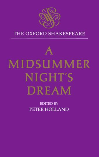 The Oxford Shakespeare: A Midsummer Night's Dream book cover