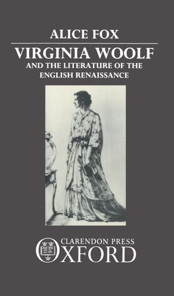 Virginia Woolf and the Literature of the English Renaissance book cover