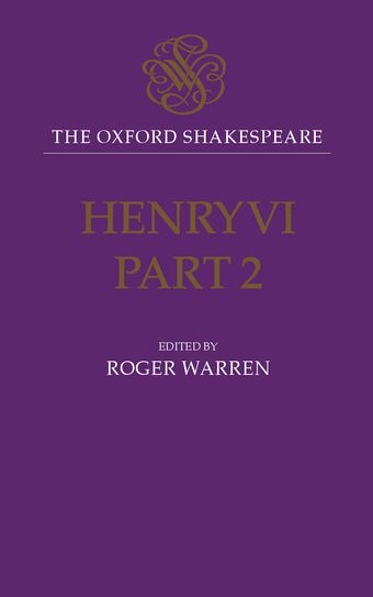 The Oxford Shakespeare: Henry VI, Part Two book cover