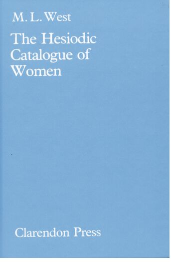 The Hesiodic Catalogue of Women book cover