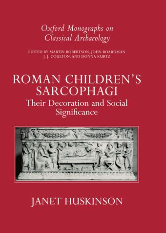 Roman Children's Sarcophagi book cover