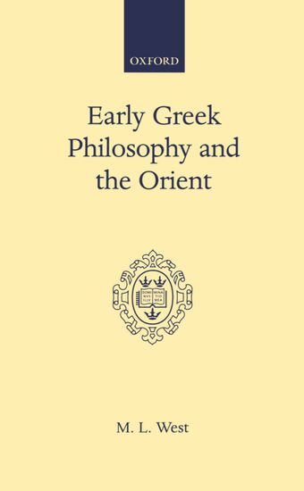 Early Greek Philosophy and the Orient book cover