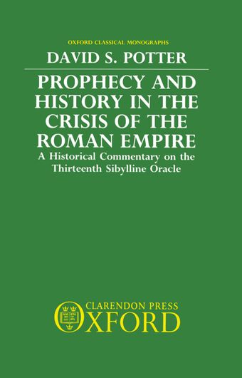 Prophecy and History in the Crisis of the Roman Empire book cover